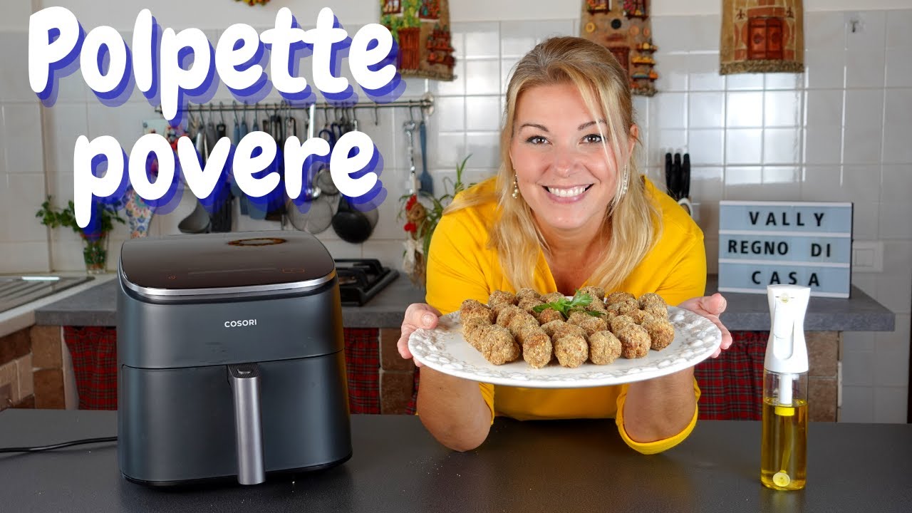 Croccanti fuori morbide dentro! Polpette povere in friggitrice ad aria #cosori