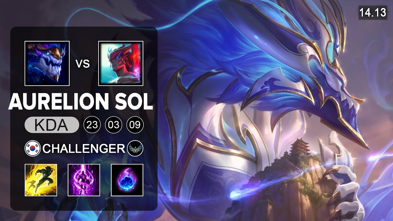 Aurelion Sol vs Yone Mid - KR Challenger - Patch 14.13 Season 14