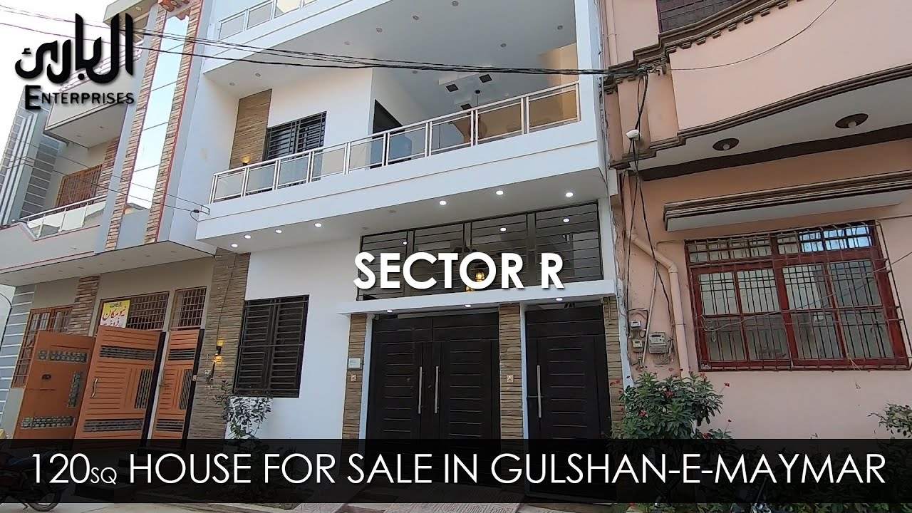 120 SQ House For Sale #17 Gulshan-e-Maymar, Karachi | Al Bari Enterprises