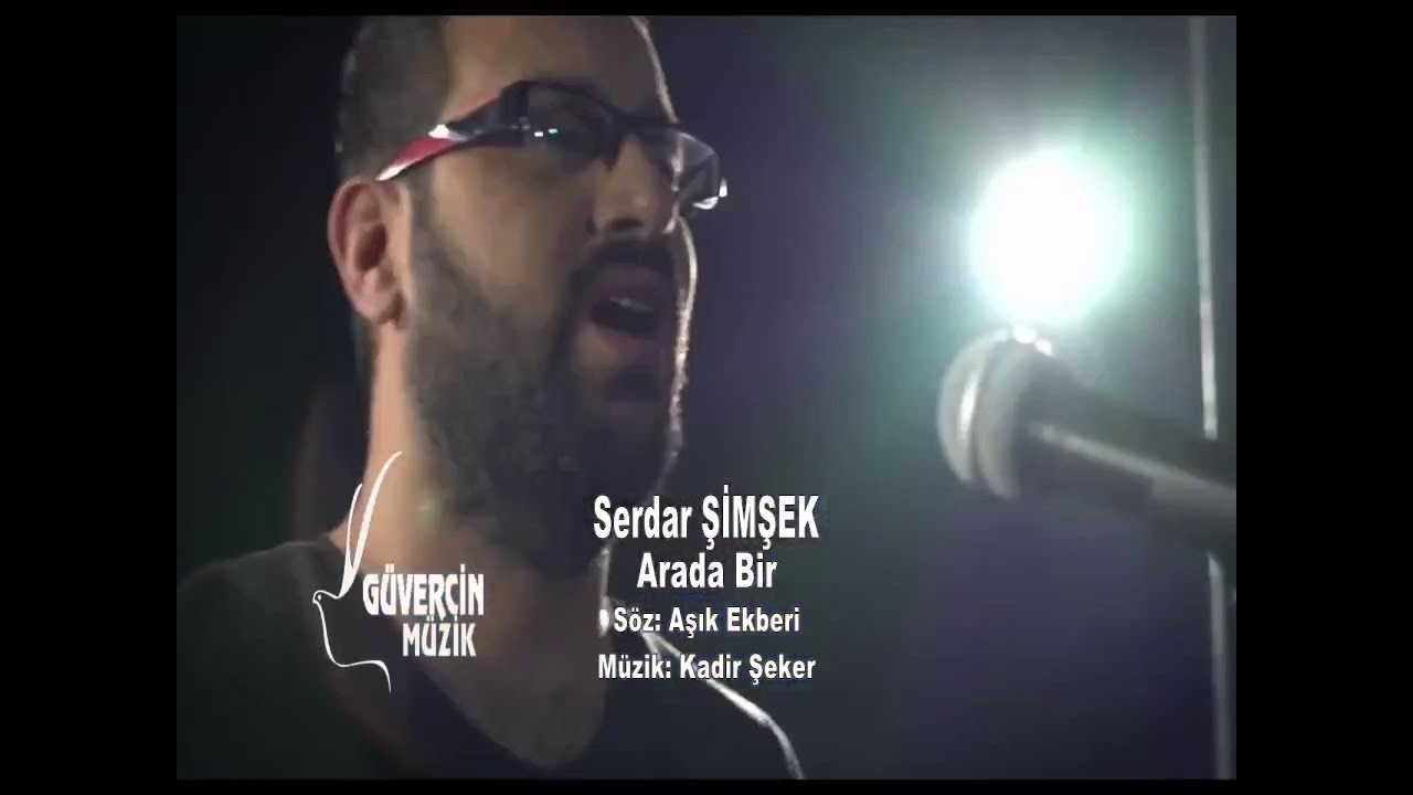 Serdar Şimşek - Arada Bir  [Güvercin Müzik Official Video]