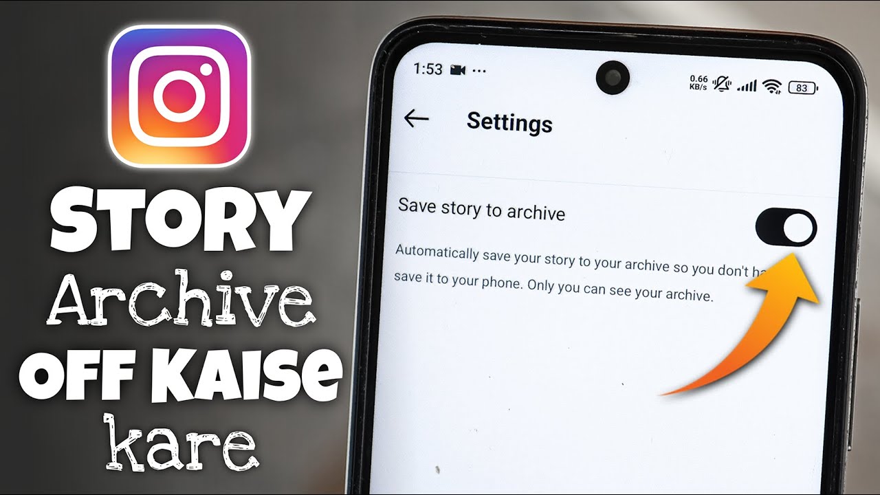 Instagram Story Archive Off Kaise Kare 2025