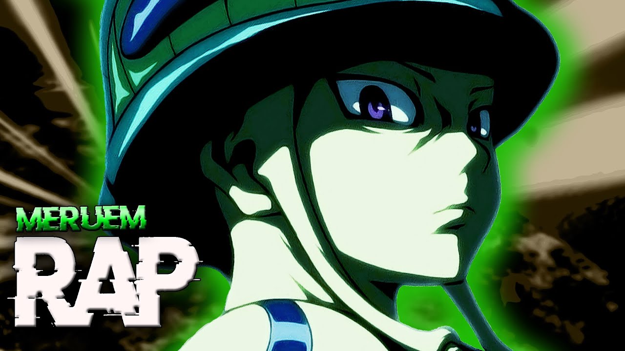 Meruem RAP. 