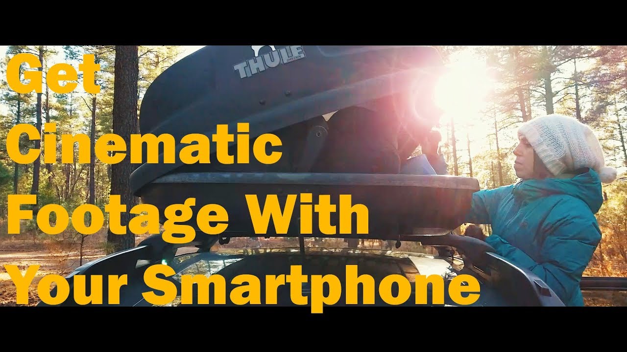 7 Tips For Getting Epic Cinematic Footage With Your Smartphone! Plus Post Production Tips
