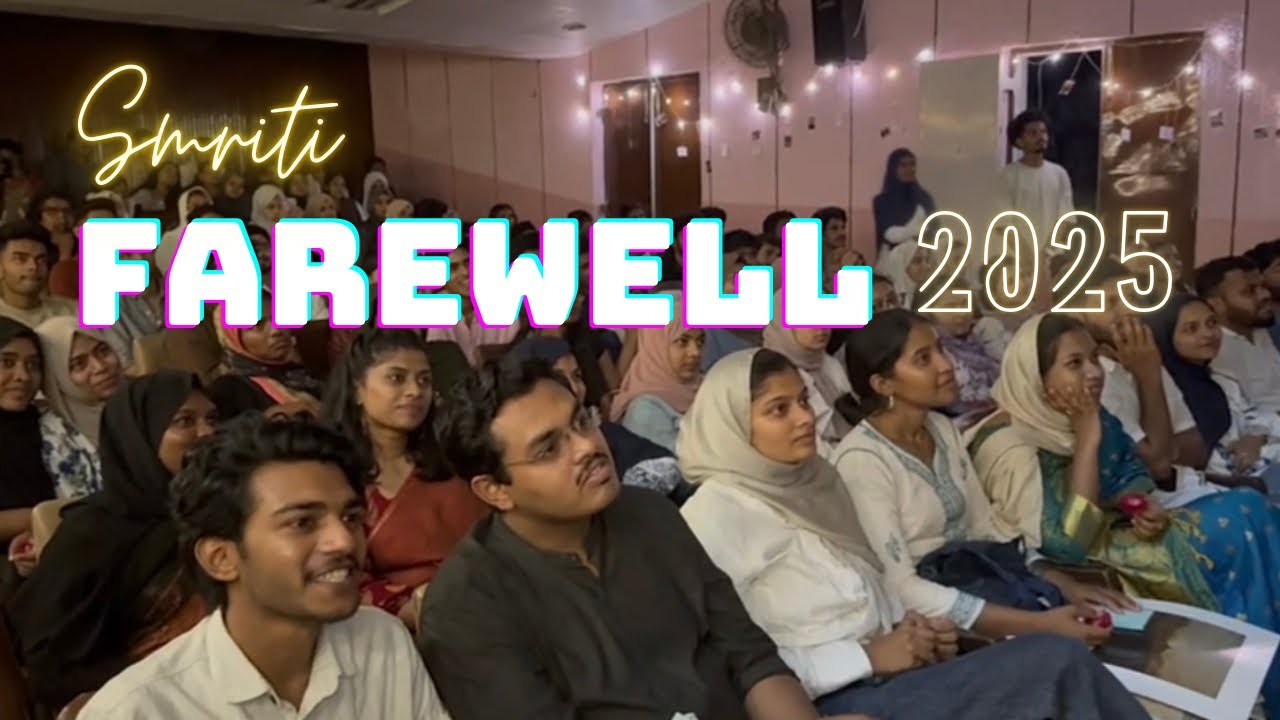 Smriti Farewell’25•Jamia Malayali fraternity💙