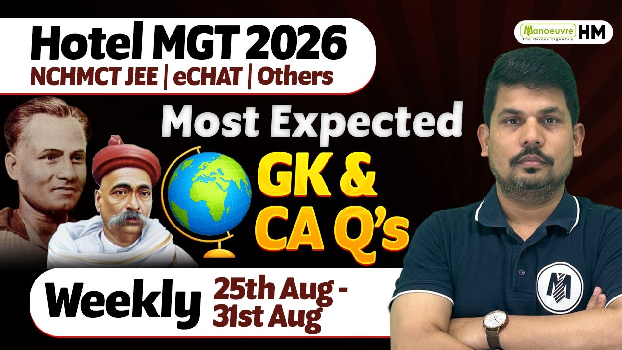 Hotel Management 2026 : NCHMCT JEE | Echat | Most Expected GK & Current Affairs Q's | Weekly GK