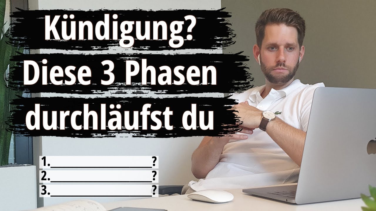 Kündigung ohne neuen Job - Auf 3 (gefährliche) Phasen vorbereiten
