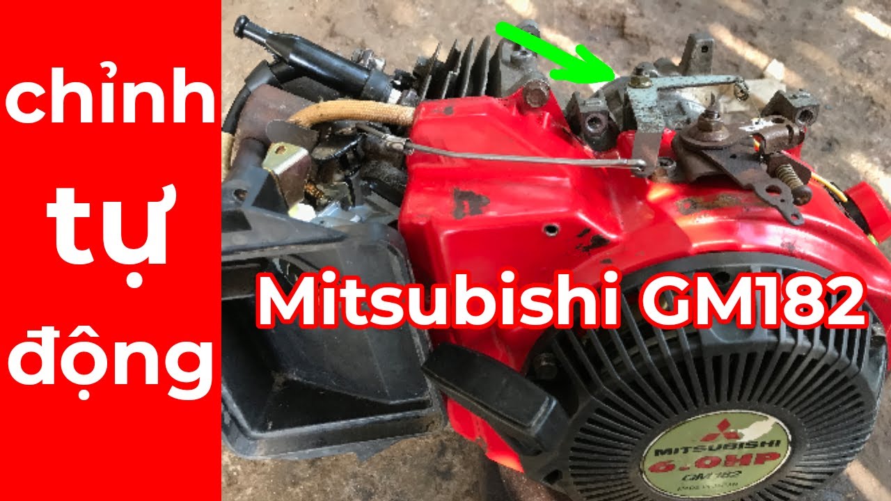 Cách Chỉnh Tự Động Máy Mitsubishi GM182  - Chỉnh Sao Cho Máy Chạy Ngon  - Quá Dễ | sửa máy xăng |