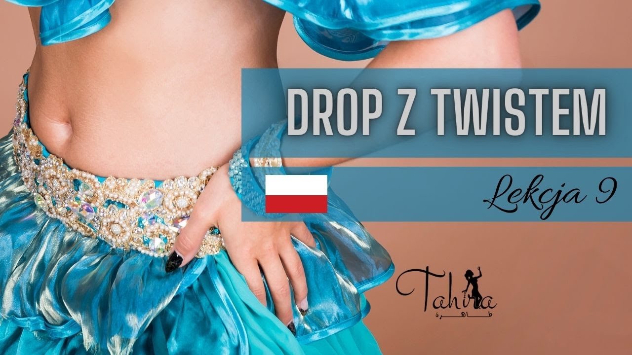 👟 Taniec brzucha dla początkujących tutorial: jak zrobić drop z twistem? | TB z Tahirą #9
