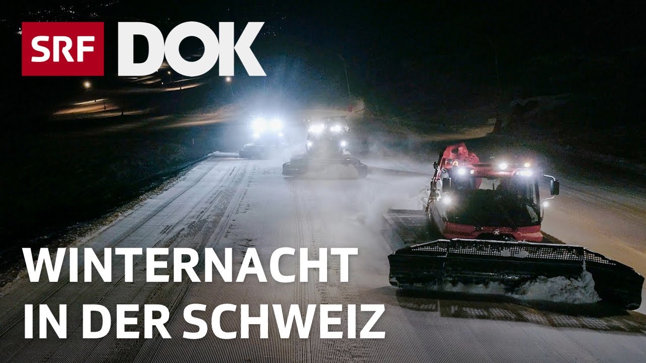 Die Schweiz bei Nacht im Winter | Pistenfahrzeuge und Schlittenhunderennen | Doku | SRF Dok