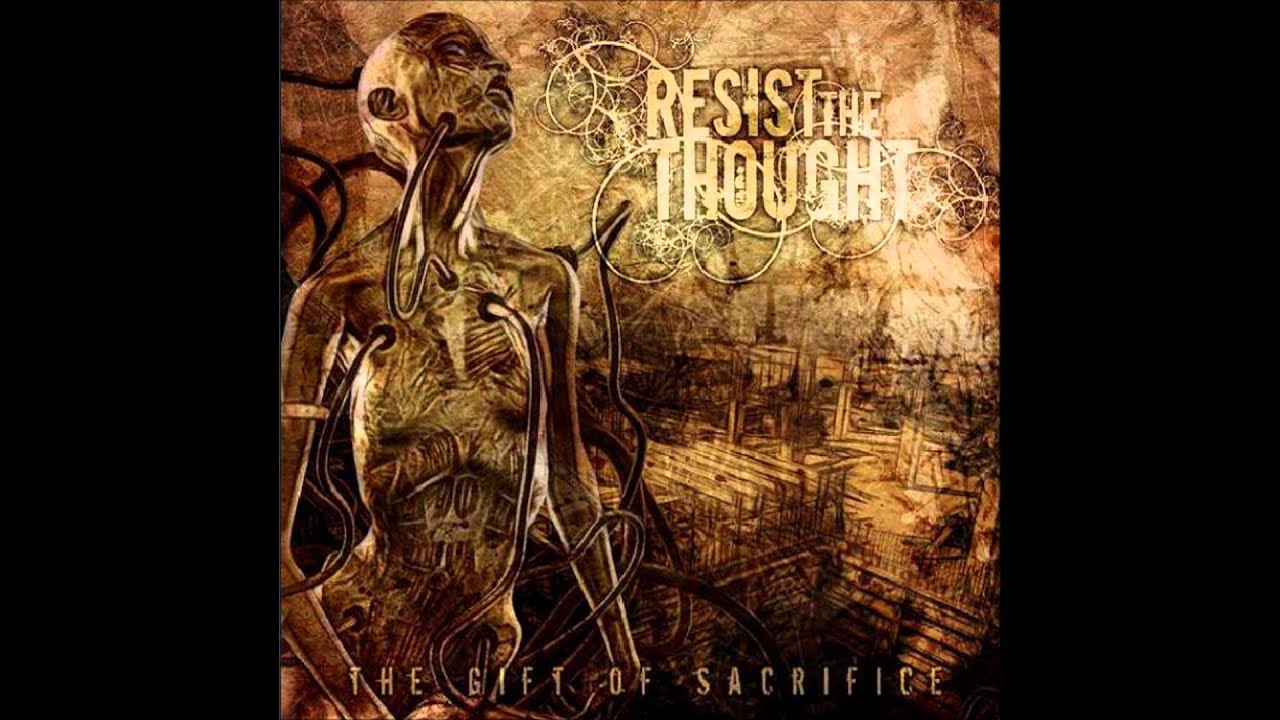 Resist The Thought - Departured (HQ)