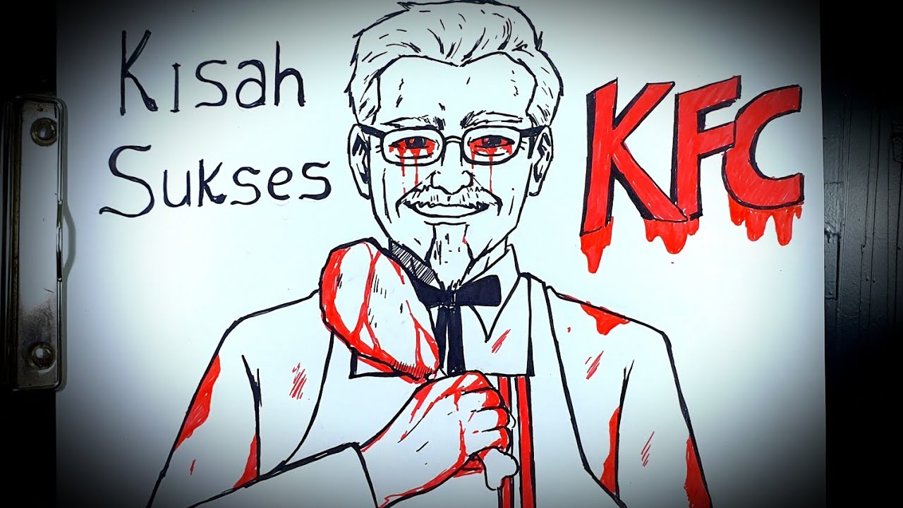 Kisah Sedih Dibalik Kesuksesan KFC || DRAWSTORY #91