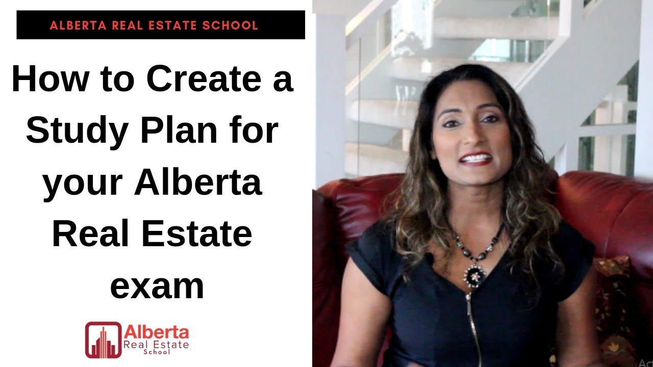 How to Create a Study Plan for your Alberta Real Estate Exam?