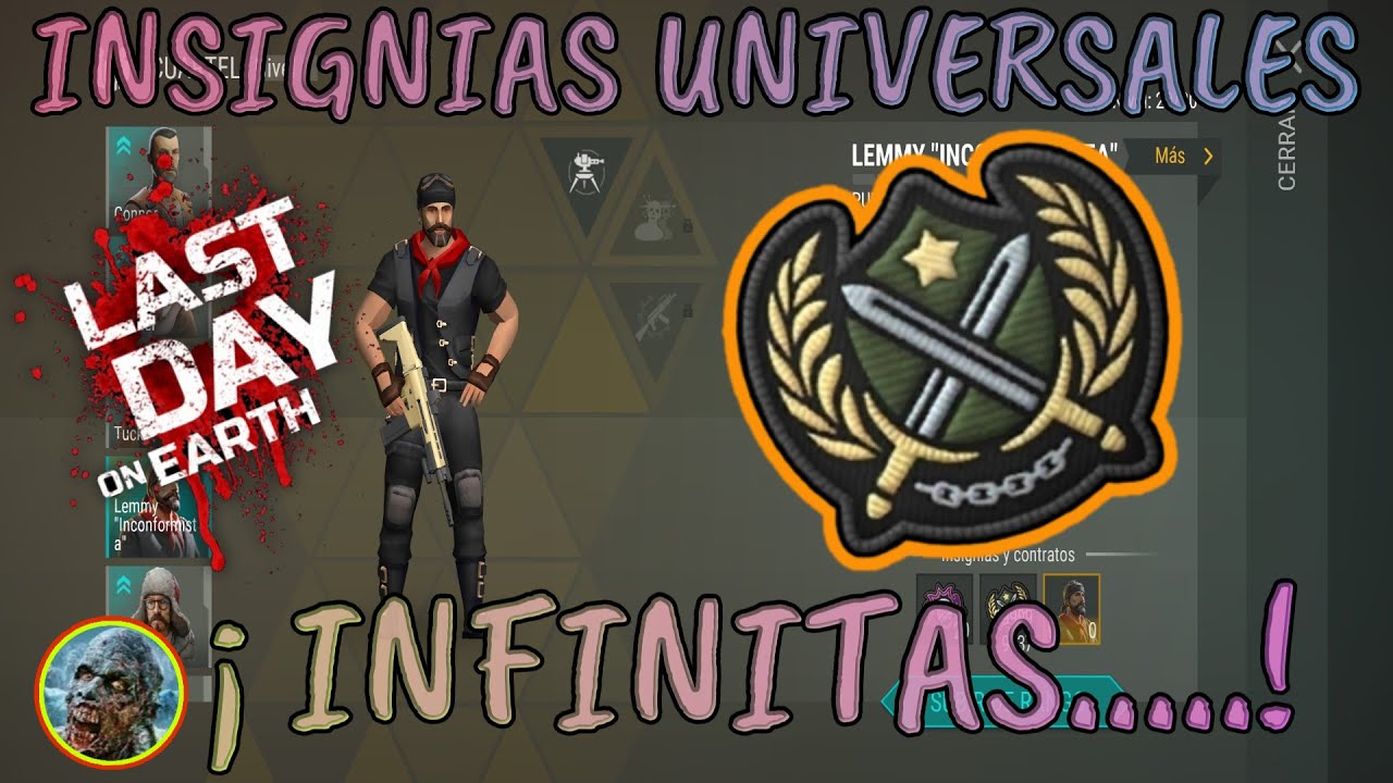¿Cómo Obtener Insignias Universales Infinitas?.【Last Day On Earth.】