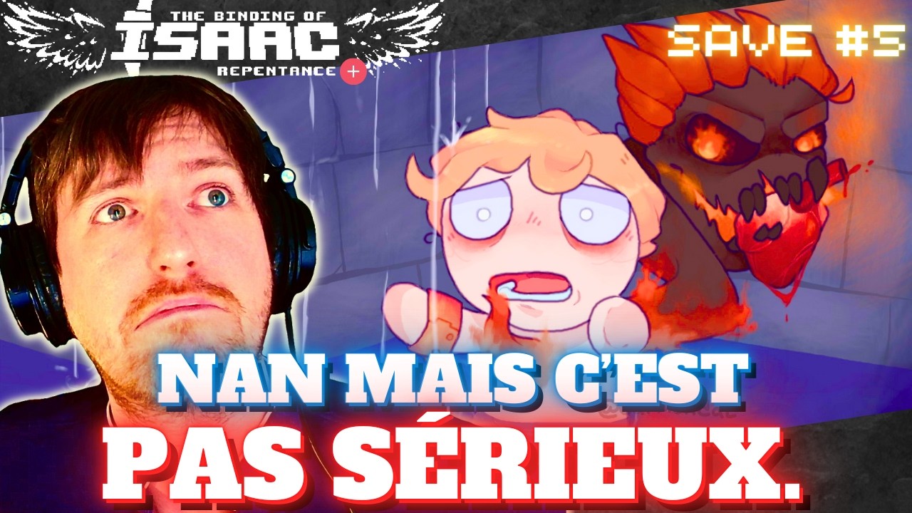 NAN MAIS C'EST PAS SÉRIEUX | Binding Of Isaac Repentance