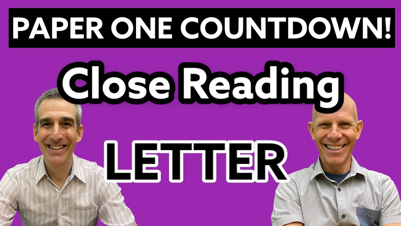 Countdown to Paper One - Letter - Conventions and Close Reading