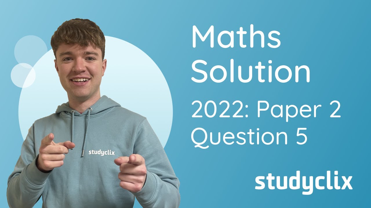 Trigonometry: Solution to 2022 Leaving Cert Maths Ordinary Paper 2 Question 5