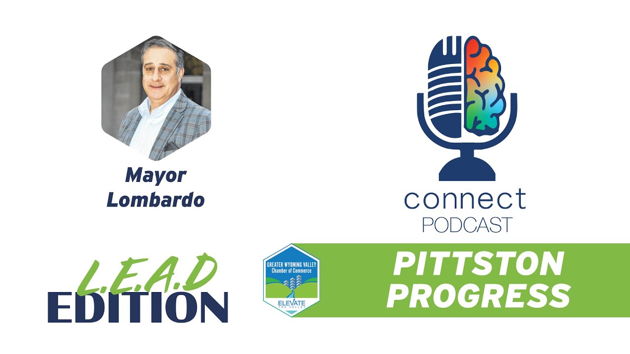 Pittston Progress with Mayor Lombardo
