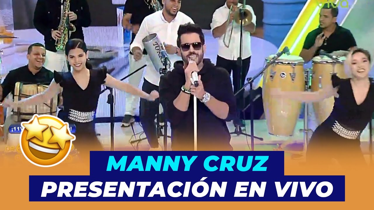 Manny Cruz Presentación En Vivo | De Extremo a Extremo