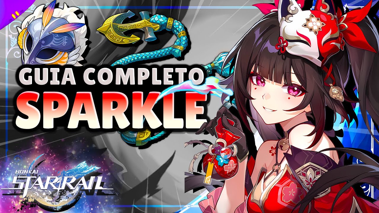 O MELHOR e mais COMPLETO GUIA DA SPARKLE - Build, Dicas, Times e E1 vs Cone - TUDO EXPLICADO!