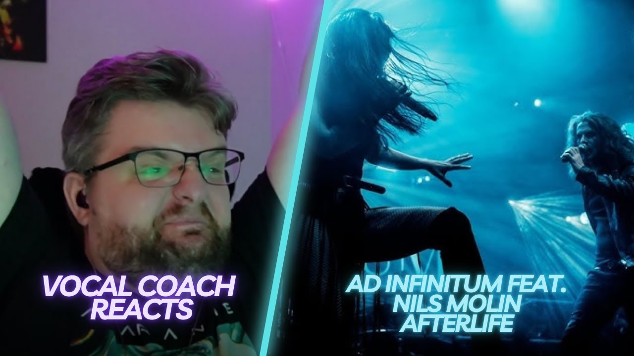 Я так и предсказал!! | Ad Infinitum feat. Nils Molin - Afterlife | Реакция преподавателя вокала