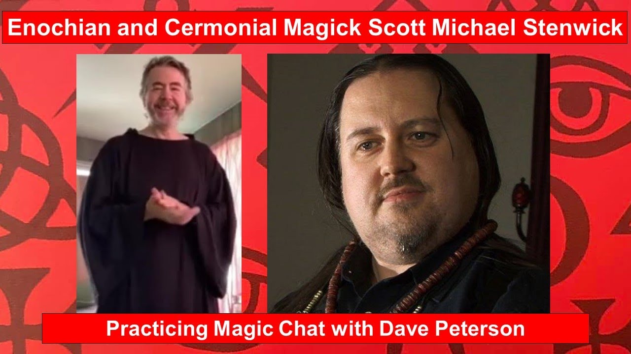 Practicing Magic 001 Enochian Magick with Scott Michael Stenwick