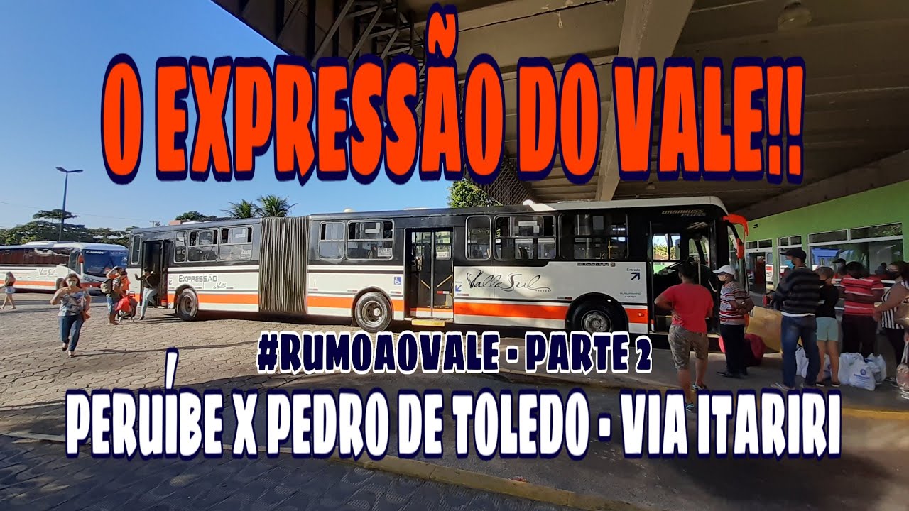 De Praia Grande a Pedro de Toledo - Parte 2 - Expressão do Vale.