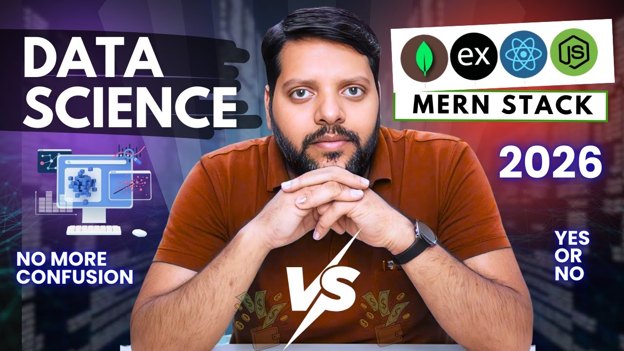 Data Science vs MERN Stack in 2026 🔥 Which Career is Better for Jobs & Salary?