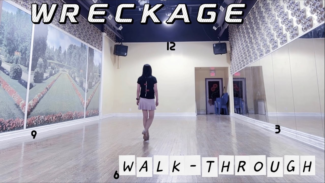 WRECKAGE Line Dance (WALK-THROUGH)