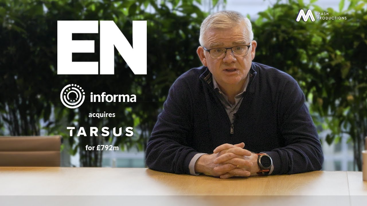 Exhibition News: Informa acquires Tarsus for £792m - An interview with Douglas Emslie