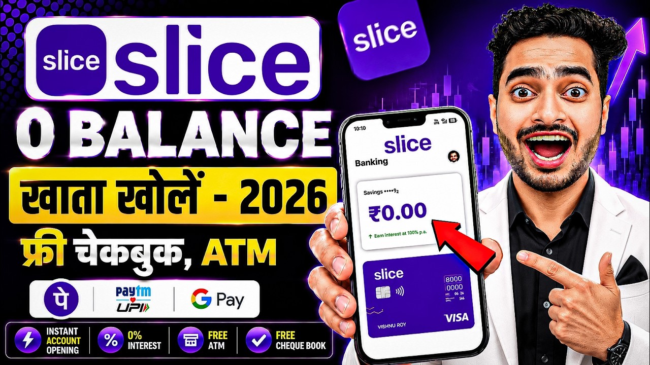 Slice Bank Account Opening | Slice Savings Account | Slice Account Opening | Zero Balance Account