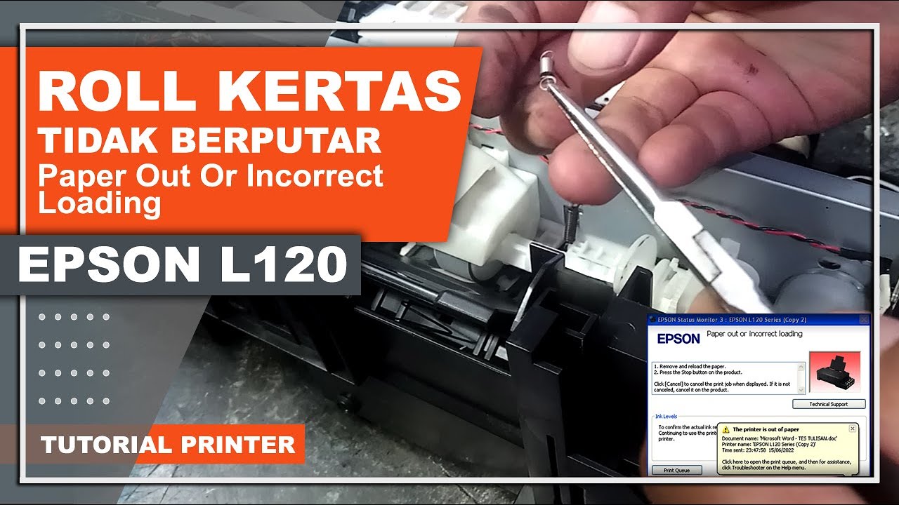 Solusi Cara Memperbaiki Paper Out Or Incorrect Loading Printer Epson L120 L1110 L3110 L210