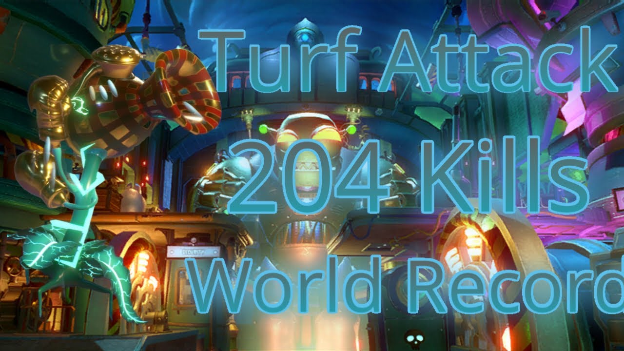 Turf Takeover 204 Kills Attack World Record PvZ GW2