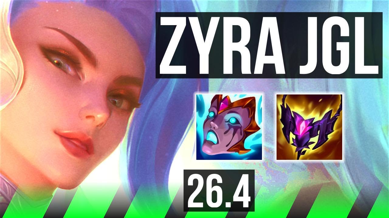 ZYRA vs ZAAHEN (JGL) | Good KDA: 11/1/6 | KR Master | 26.4