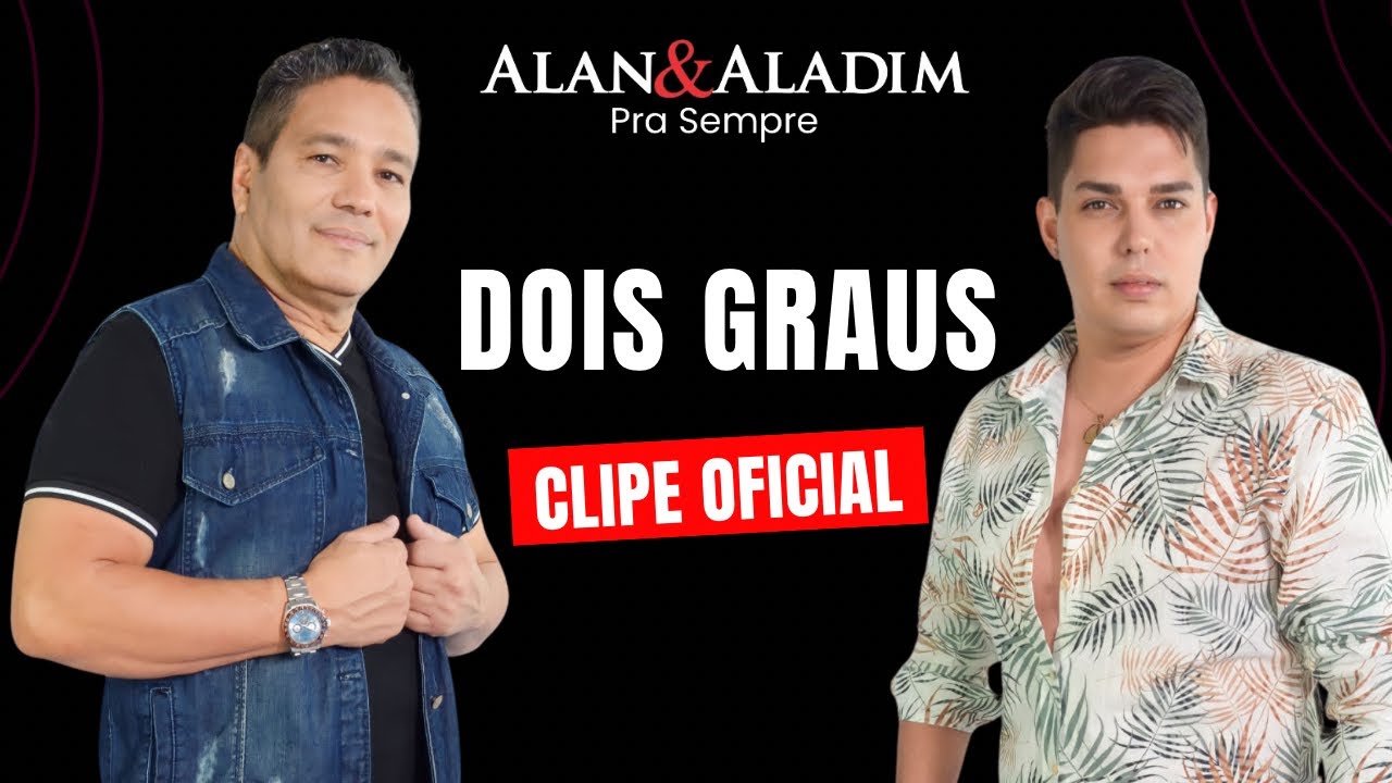 Alan & Aladim  - A dois graus (Clip Oficial) alan e aladim a dois graus