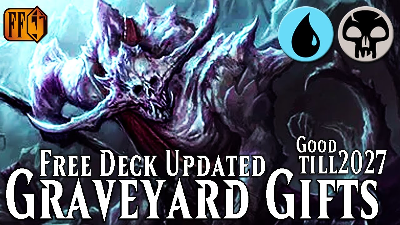 Updating Free Deck Graveyard Gifts, Good till 2027 | Final Fantasy, Standard Ranked
