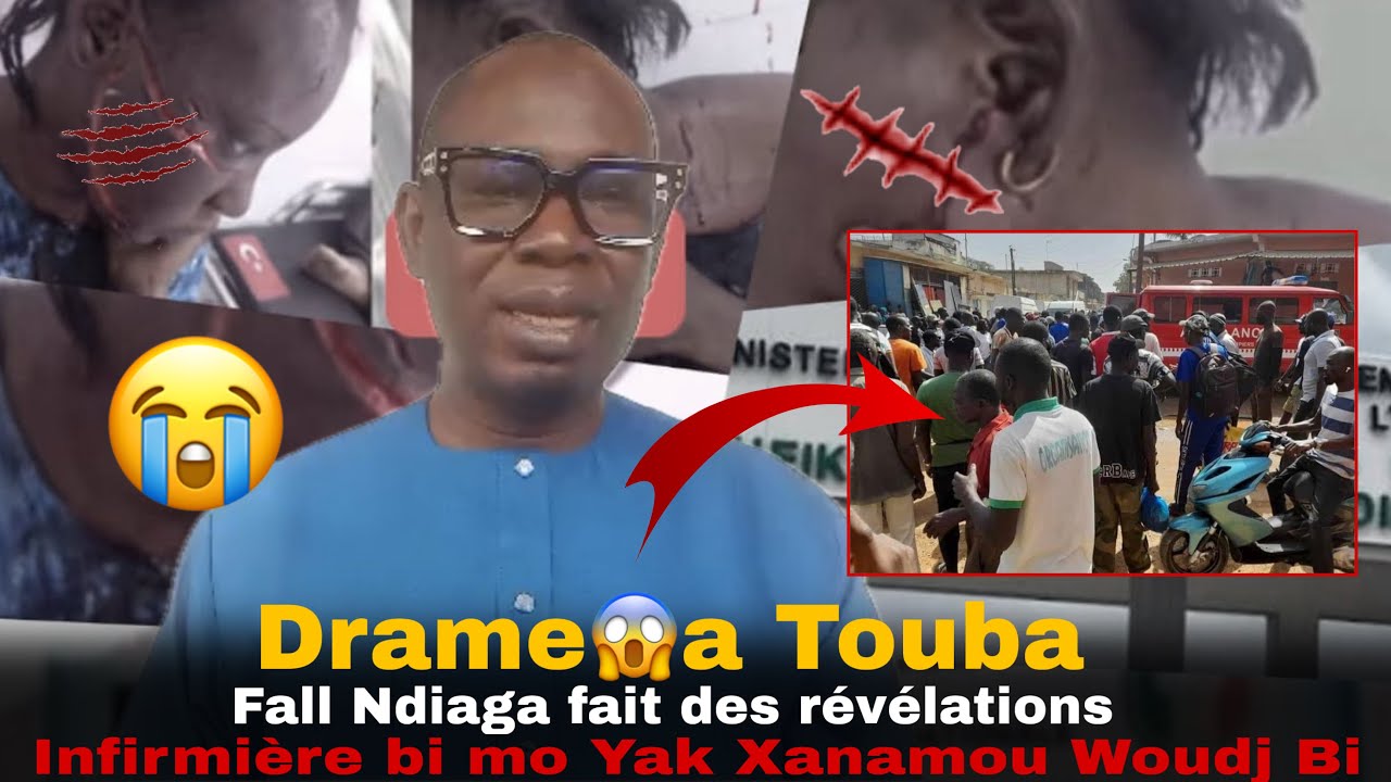 Kawtef à Touba😱Thiowal Woudiou..Fall Ndiaga révéle que..Bène infirmière mo yak visage woudj bi.