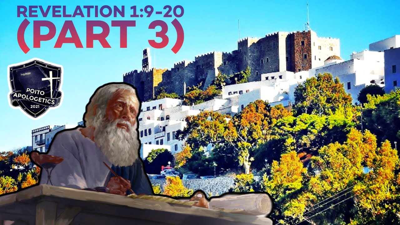 Revelation 1:9-20:Jisuno nukmani (Part 3)