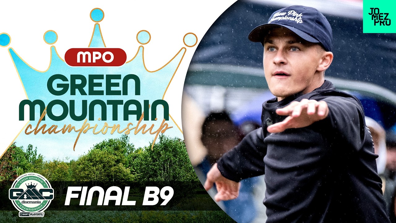 2026 Green Mountain Championship | MPO FINALB9 | Tamm, Newsom, Buhr, Anttila | Jomez Disc Golf