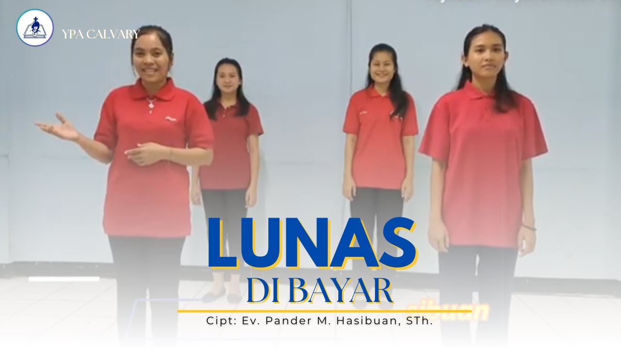 Lagu Sekolah Minggu Paskah || Lunas Dibayar - Official Lirik & Video