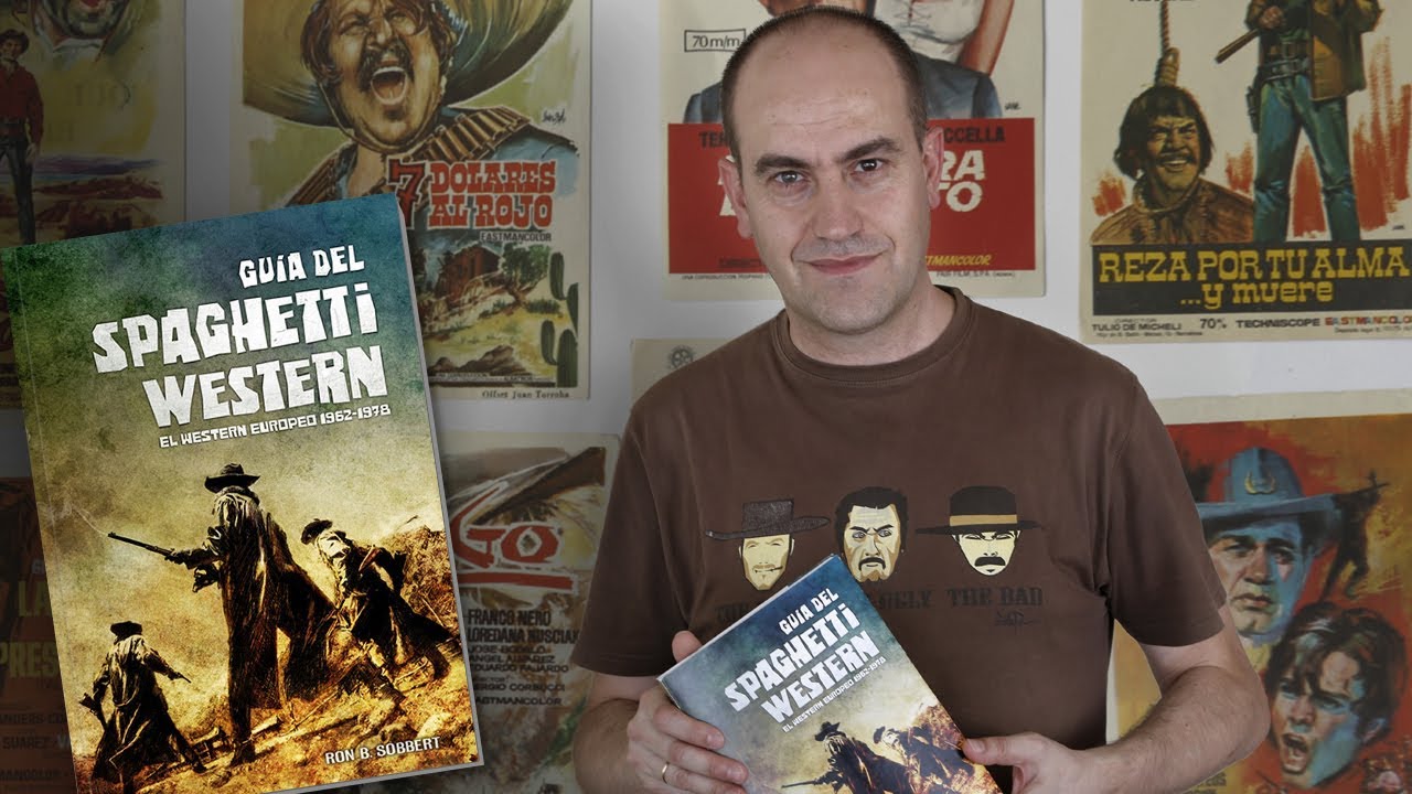GU&Iacute;A DEL SPAGHETTI WESTERN - F&eacute;lix Linares entrevista a Ron B. Sobbert