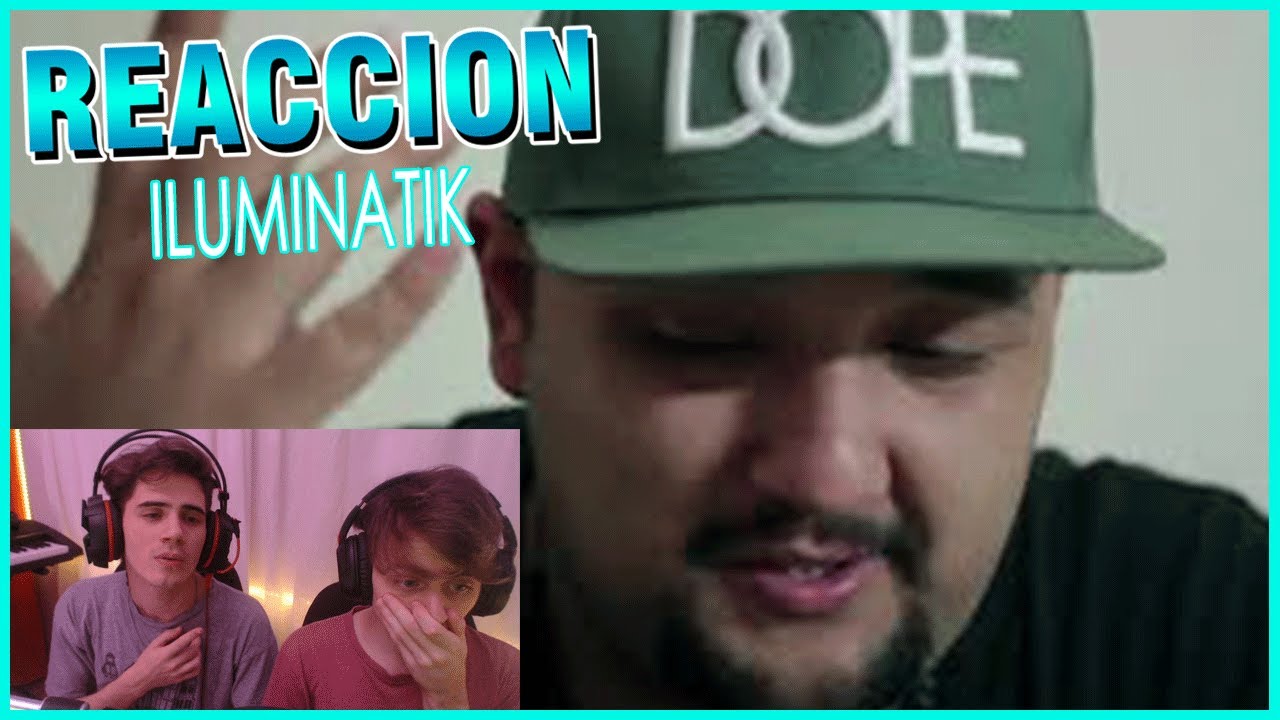 [REACCION] ILUMINATIK - Dios, El Diablo y Yo (Video Oficial)