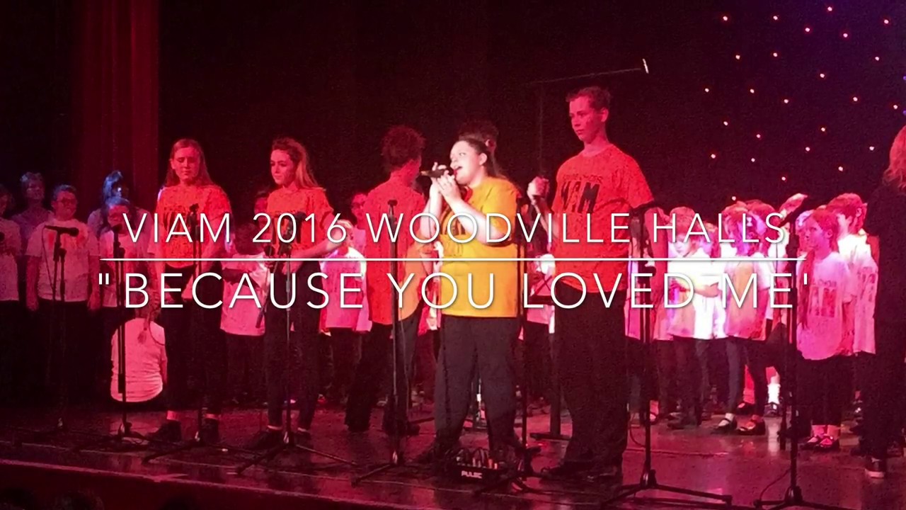 Emma VIAM 2016 Because you loved me group song