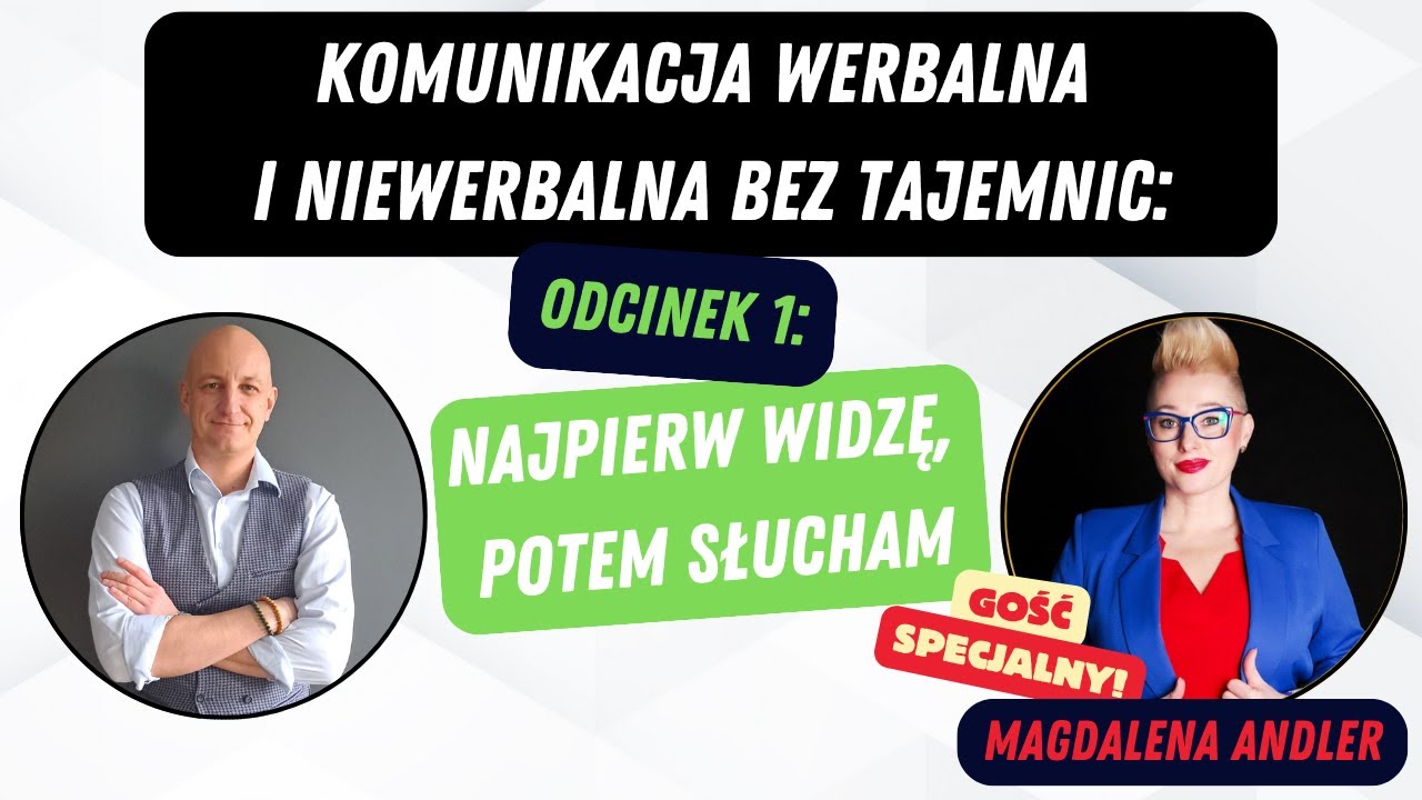 Komunikacja werbalna i niewerbalna bez tajemnic: odcinek 1