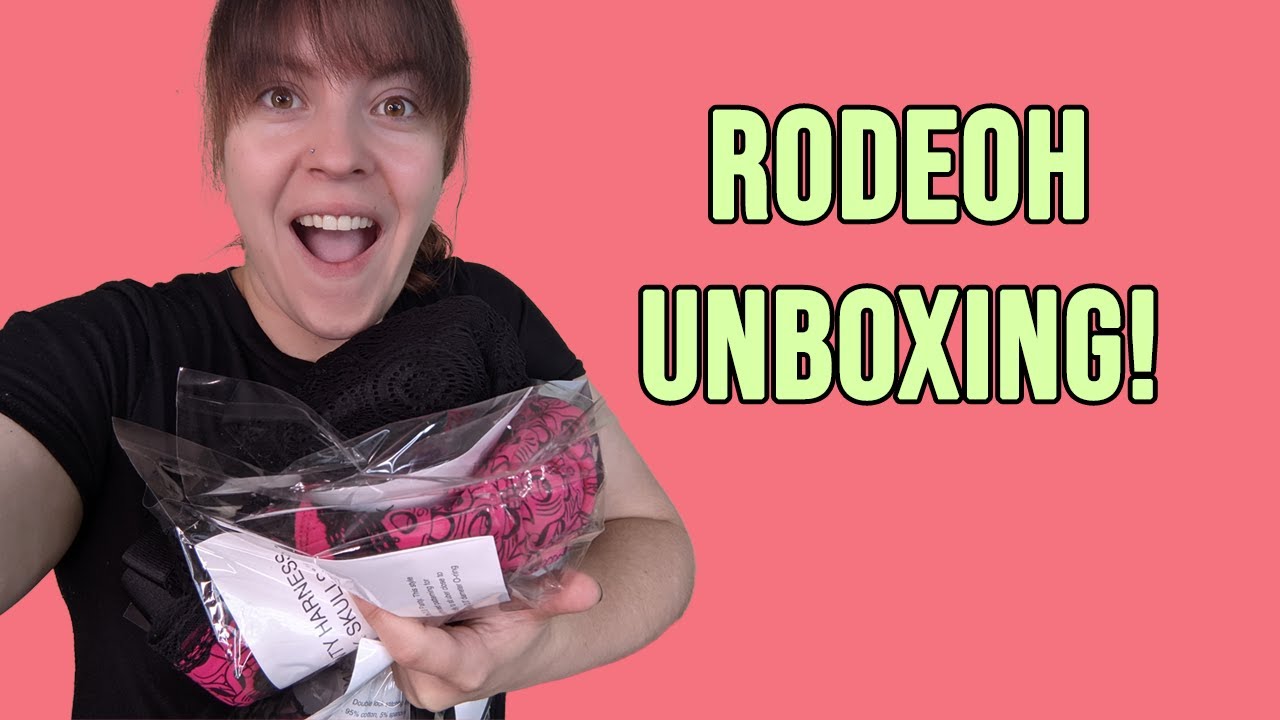 Unboxing - RodeoH Harnesses, Dildos, and more!