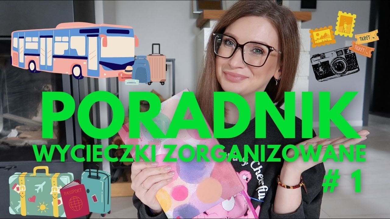 PORADNIK WYCIECZKOWY  cz.1 | WYCIECZKI OBJAZDOWE Z BIUREM | PRZEJAZD, DOKWATEROWANIE, OBIADOKOLACJE