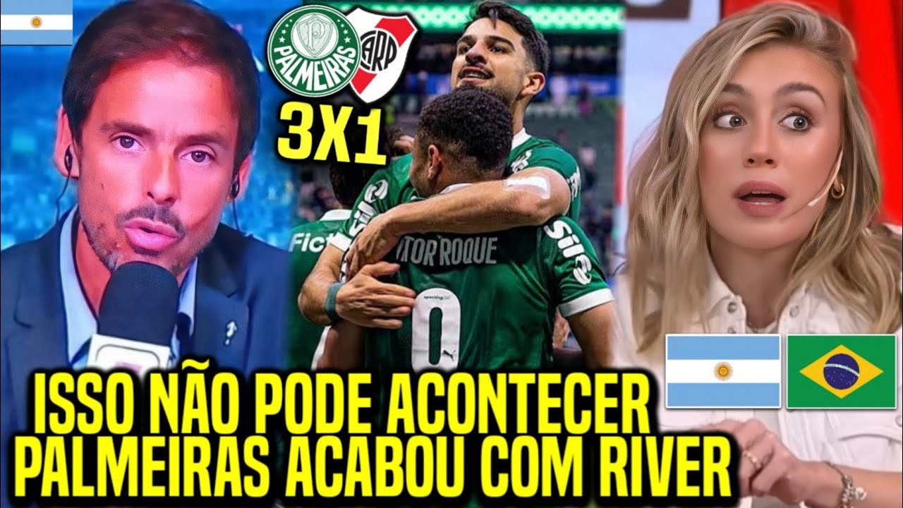 IMPRENSA ARGENTINA ENTRA EM CRISE APÓS PALMEIRAS ELIMINAR RIVER PLATE DA LIBERTADORES!