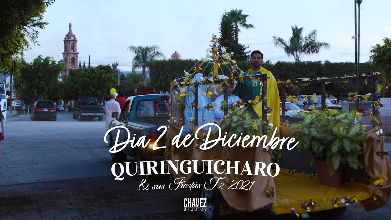 Quiringuicharo y Sus Fiestas 2021, Dia 2 De Diciembre. Temporada 2.