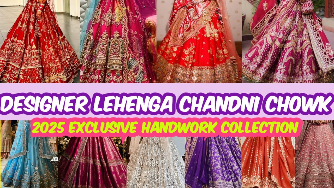 EXCLUSIVE NEWLY LAUNCHED LEHENGA 2025||LATEST DESIGNER BRIDAL PARTY WEAR LEHENGE CHANDNI CHOWK DELHI