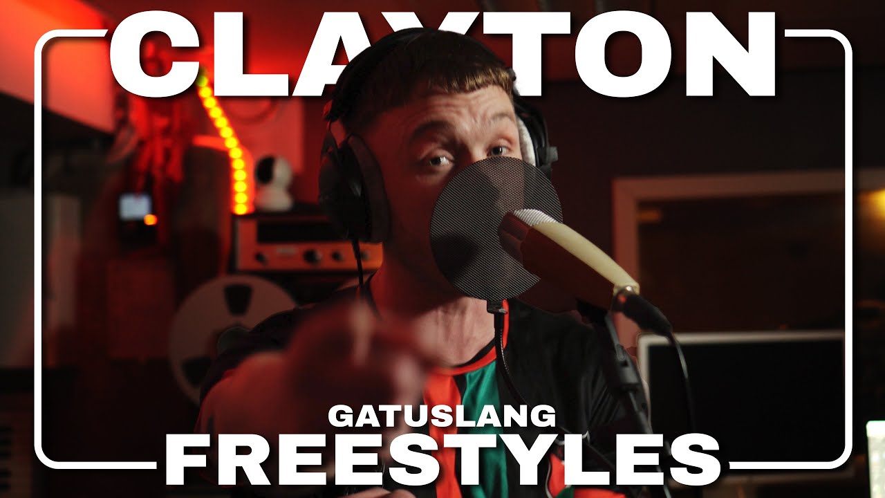 CLAYTON - GATUSLANG FREESTYLES