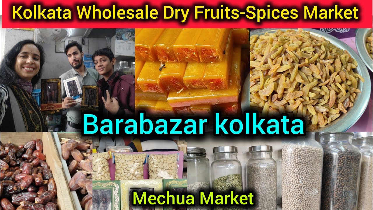 Kolkata Wholesale Dry Fruits-Spices Market 🔥 Barabazar Mechua Market 🙏🏻15 রকমের খেজুর পাবেন🙏🏻